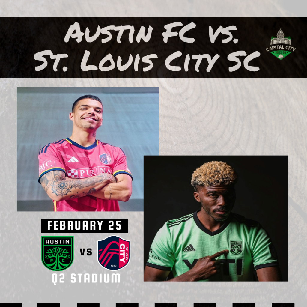 Austin FC vs St. Louis City home opener on Feb. 25
